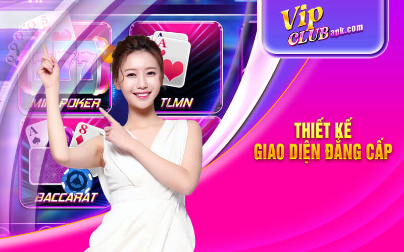 vipclub thiết kế giao diện thân thiện